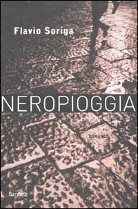 Neropioggia (Paperback)