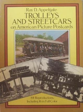 Trolleys and Streetcars on American Picture Postcards