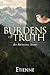The Burdens of Truth (Avond...