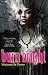 Burn Bright (Night Creature...
