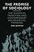 The Promise of Sociology: T...