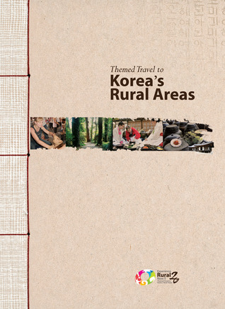 Themed Travel to Korea's Rural Areas