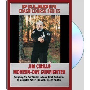 Jim Cirillo-Modern Day Gunfighter : Everything You Ever Wanted To Know About Gunfighting By A Guy Who Put His Life On The Line To Find Out 