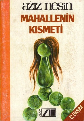 Mahallenin Kısmeti (Paperback)