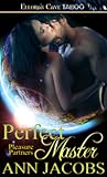 Perfect Master (Pleasure Partners, #5)