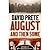 August and Then Some