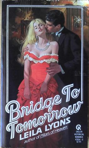 Bridge to Tomorrow (Mass Market Paperback)