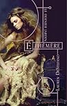Ephémère by Lauren DeStefano