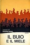 Il buio e il miele by Giovanni Arpino
