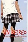 Sin recreo