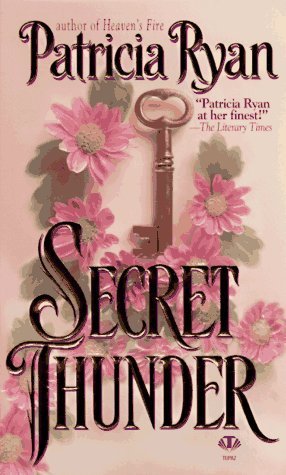 Secret Thunder (Perigueux Family #1; Lords of Conquest, #3)