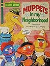 MUPPETS IN NBRHD-BOARD by Sesame Street