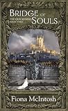 Bridge of Souls by Fiona McIntosh