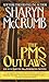 The PMS Outlaws by Sharyn McCrumb