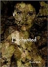 Enchanted by Rachel   Wells