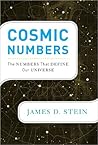 Cosmic Numbers: The Numbers That Define Our Universe Cosmic Numbers: The Numbers That Define Our Universe