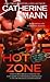 Hot Zone (Elite Force, #2)