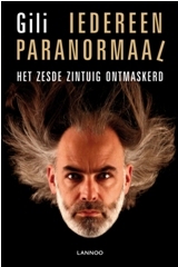 Iedereen paranormaal: ontdek uw zesde zintuig (Paperback)