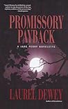 Promissory Payback by Laurel Dewey Promissory Payback by Laurel Dewey
