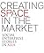 Creating Space in the Market by Marie Lisa M. Dacanay