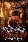Lullaby for a Stolen Child