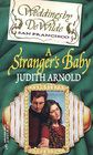 A Stranger's Baby (Weddings by DeWilde, #7)