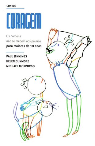 Contos Coragem (Biblioteca de Verão JN 2011, #9)