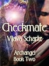 Checkmate (Archangel, #2) Checkmate (Archangel, #2)