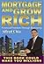 Mortgage And Grow Rich