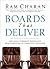 Boards That Deliver: Advancing Corporate Governance from Compliance to Competitive Advantage