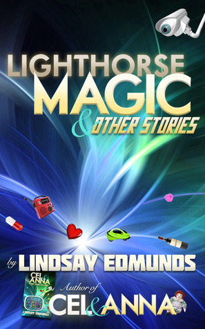 Lighthorse Magic and Other Stories