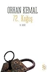 72. Koğuş by Orhan Kemal