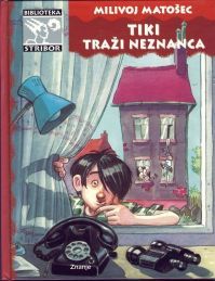 Tiki traži neznanca