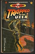 Trapped in the U.S.S.R.
