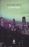 La vita facile by Richard Price