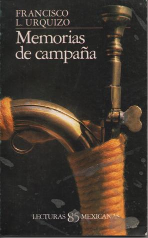 Memorias de Campaña (Paperback)