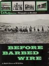 Before Barbed Wir...