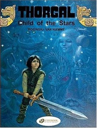 Thorgal, Child of the Stars (English and French Edition)