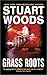 Grass Roots (Will Lee, #4)