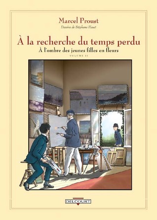 À l'ombre des jeunes filles en fleurs, Deuxième partie (À la recherche du temps perdu, #3)