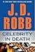 Celebrity in Death (In Deat...