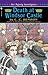 Death at Windsor Castle (He...