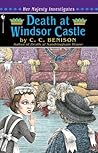 Death at Windsor Castle by C.C. Benison