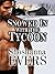 Snowed in with the Tycoon by Shoshanna Evers Snowed in with the Tycoon by Shoshanna Evers