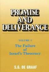 The Failure of Israel's Theocracy (Promise and Deliverance #2)