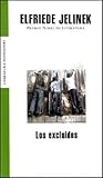 Los excluidos Los excluidos