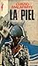 La piel by Curzio Malaparte
