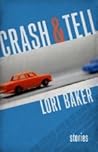 Crash and Tell