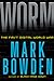 Worm: The First Digital Wor...