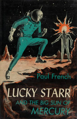 Lucky Starr and the Big Sun of Mercury